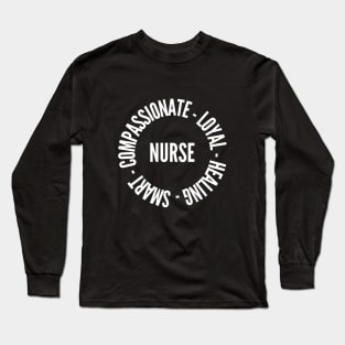 Nurse qualities - inspiring nurse quote (white) Long Sleeve T-Shirt